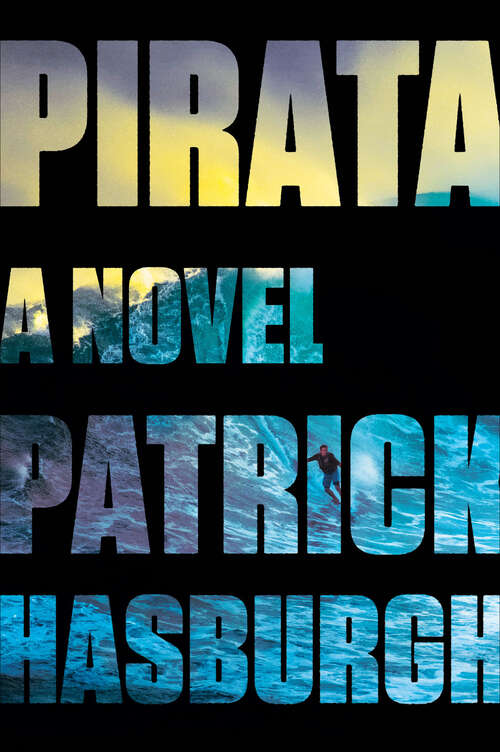 Book cover of Pirata: A Novel