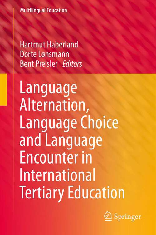 Book cover of Language Alternation, Language Choice and Language Encounter in International Tertiary Education