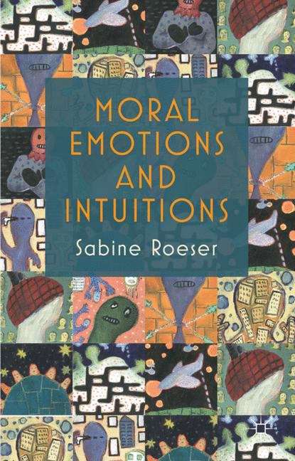 Book cover of Moral Emotions and Intuitions