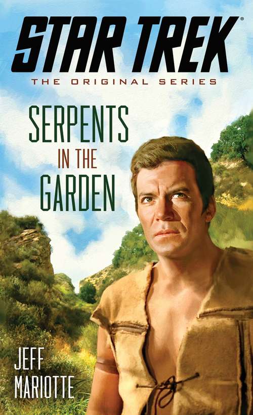 Star Trek: Serpents in the Garden (Star Trek: Vanguard )