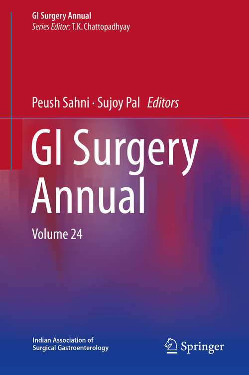 Book cover of GI Surgery Annual: Volume 23 (1st ed. 2018) (GI Surgery Annual #23)