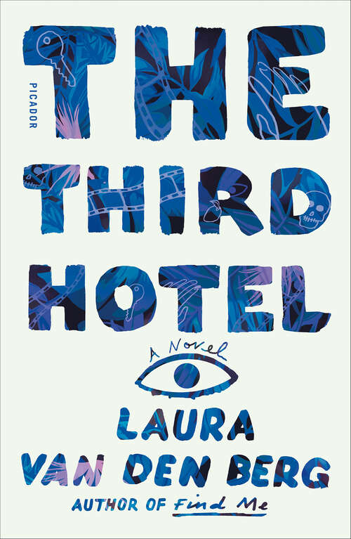 Book cover of The Third Hotel: A Novel