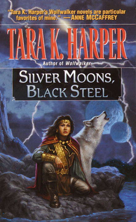 Book cover of Silver Moons, Black Steel (Wolfwalker Series #6)