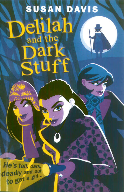 Book cover of Delilah And The Dark Stuff