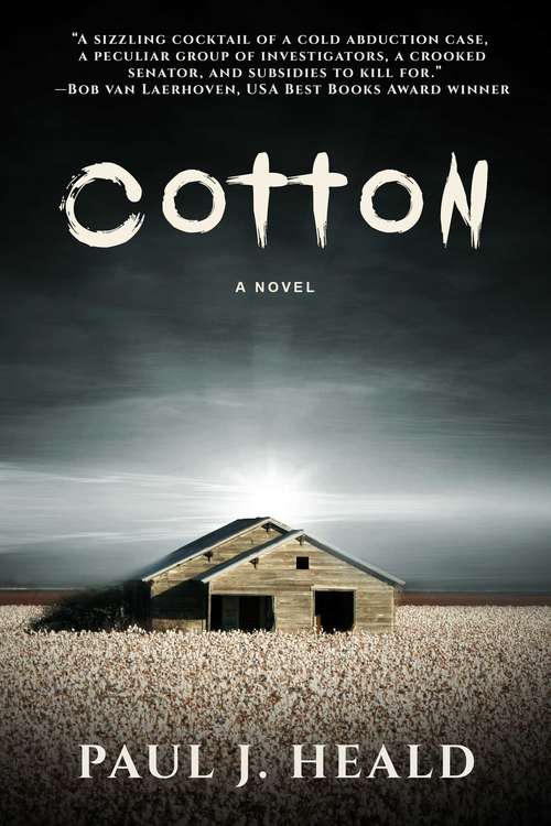 Cotton: A Novel (Clarkeston Chronicles #2)