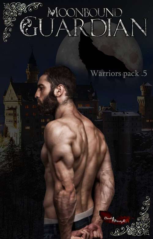 Book cover of Moonbound Guardian (Warrior Pack .5 #1)