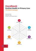 Handbook Positive Health in Primary Care: The Dutch Example