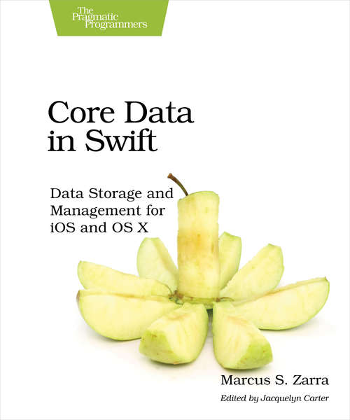 Book cover of Core Data in Swift: Data Storage and Management for iOS and OS X