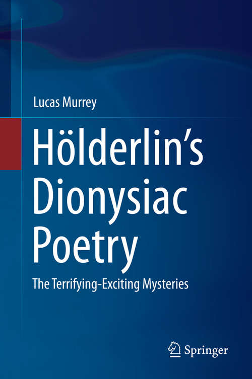 Book cover of Hölderlin's Dionysiac Poetry