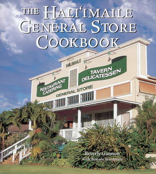 Book cover of The Hali'imaile General Store Cookbook