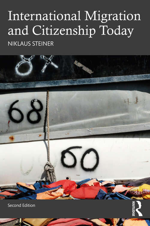 Book cover of International Migration and Citizenship Today