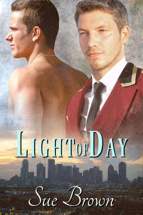 Book cover of Light of Day (The Night Porter and Light of Day)