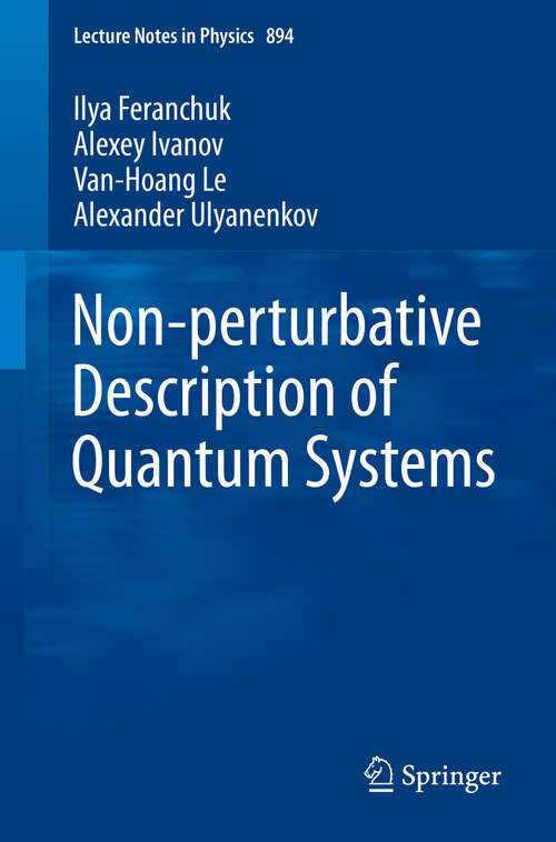 Non-perturbative Description of Quantum Systems