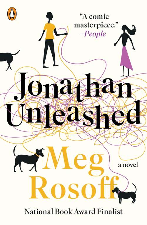 Book cover of Jonathan Unleashed: A Novel