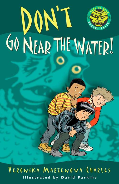 Book cover of Don't Go Near the Water!