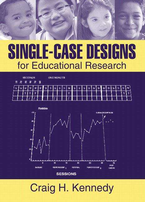 Book cover of Single-Case Designs for Educational Research