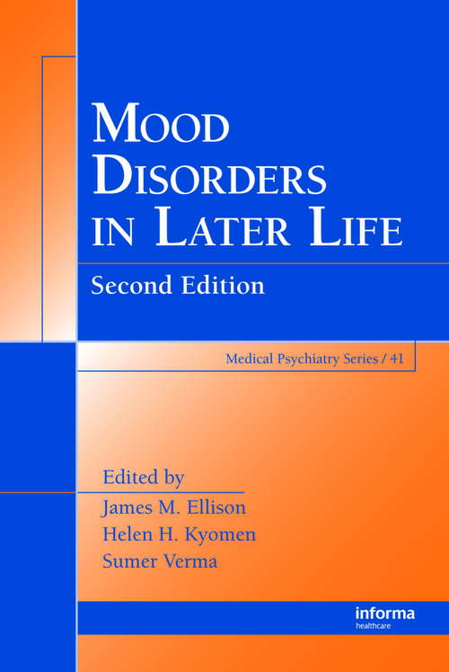 Book cover of Mood Disorders in Later Life (Medical Psychiatry Series)