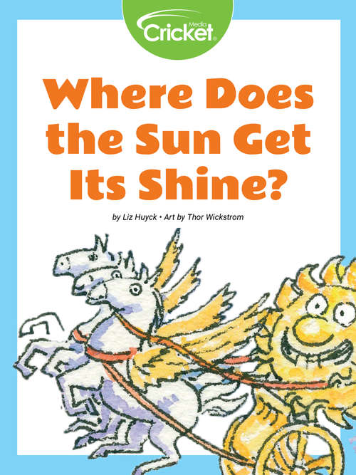 Book cover of Where Does the Sun Get Its Shine