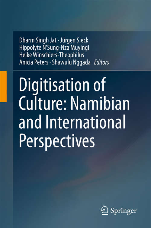 Digitisation of Culture: Namibian and International Perspectives
