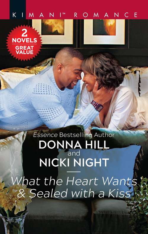 What the Heart Wants & Sealed with a Kiss: An Anthology (The Grants of DC #1)