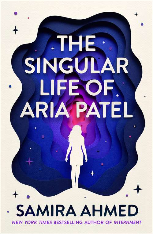 Book cover of The Singular Life of Aria Patel