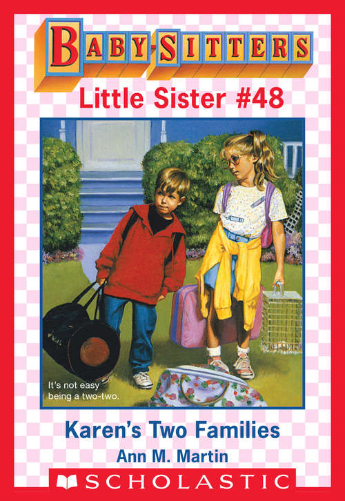 Book cover of Karen's Two Families (Baby-Sitters Little Sister #48)
