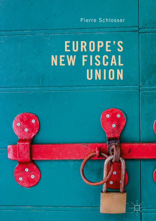 Book cover of Europe's New Fiscal Union