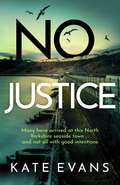 No Justice (DC Donna Morris)