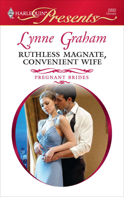 Book cover of Ruthless Magnate, Convenient Wife (Pregnant Brides Ser. #2)