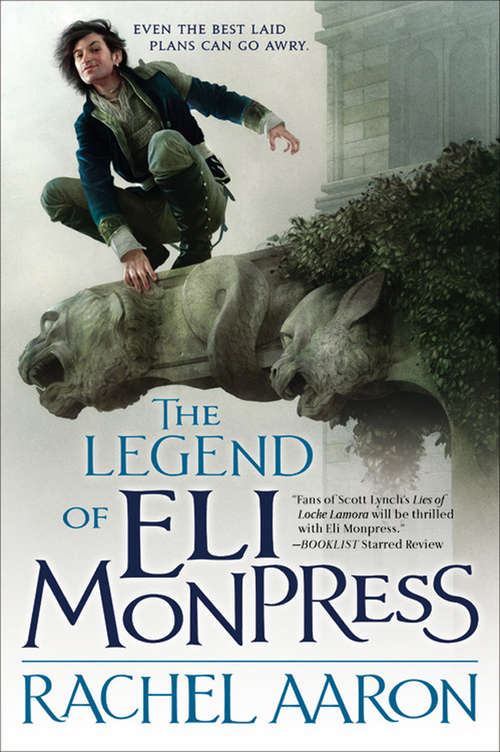 Book cover of The Legend of Eli Monpress