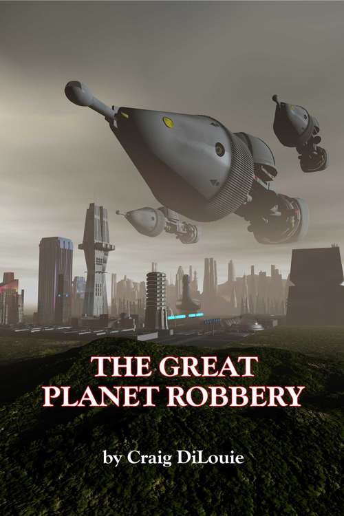 Book cover of The Great Planet Robbery
