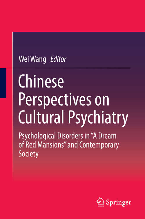 Chinese Perspectives on Cultural Psychiatry