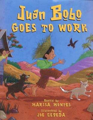 Book cover of Juan Bobo Goes to Work: A Puerto Rican Folktale