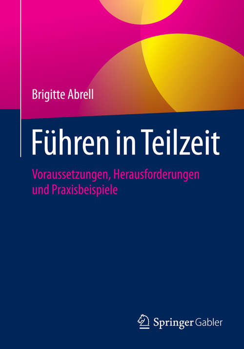 Book cover of Führen in Teilzeit