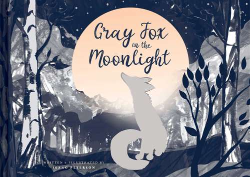 Book cover of Gray Fox in the Moonlight