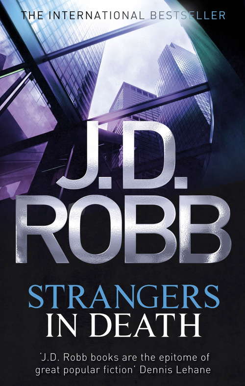 Book cover of Strangers In Death (In Death #26)