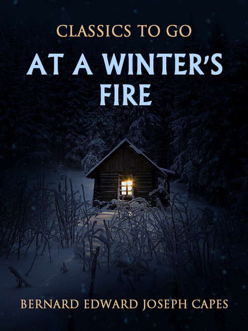 At a Winter's Fire (Classics To Go)