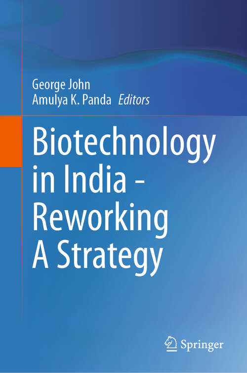 Book cover of Biotechnology in India - Reworking A Strategy