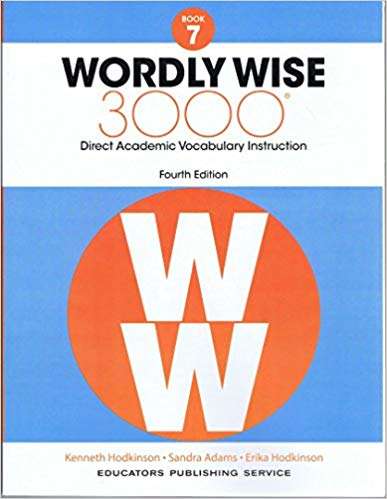 Book cover of Wordly Wise 3000, Grade 7: Direct Academic Vocabulary Instruction (Fourth Edition)