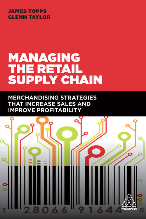 Book cover of Managing the Retail Supply Chain: Merchandising Strategies that Increase Sales and Improve Profitability