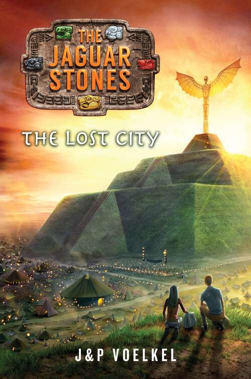 Book cover of The Lost City (The Jaguar Stones #4)