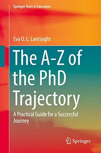 Book cover of The A-Z of the PhD Trajectory: A Practical Guide for a Successful Journey (Springer Texts In Education)