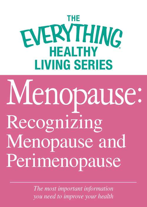 Book cover of Menopause: Recognizing Menopause and Perimenopause