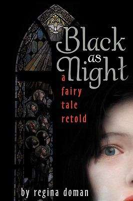 Book cover of Black as Night: A Fairy Tale Retold #2