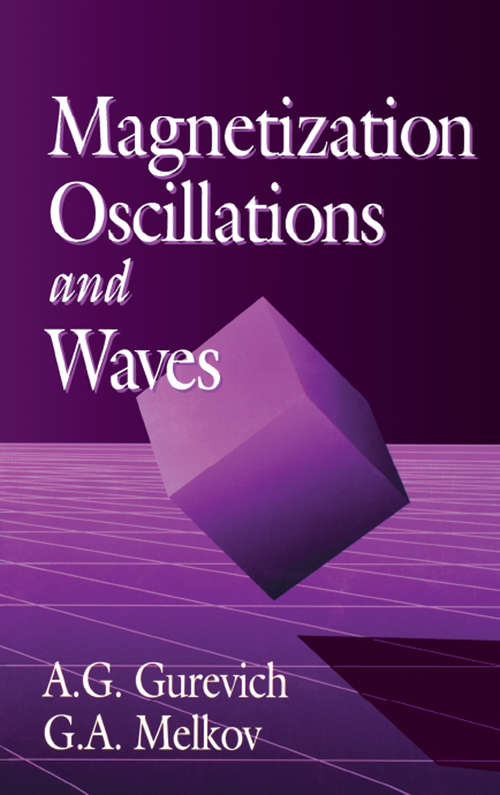 Magnetization Oscillations and Waves