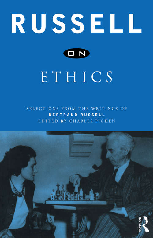 Book cover of Russell on Ethics: Selections from the Writings of Bertrand Russell (Russell on...)