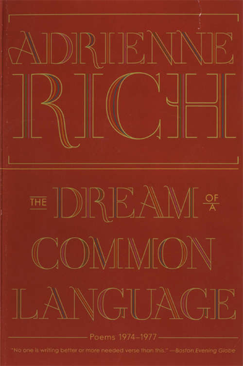 Book cover of The Dream of a Common Language: Poems 1974-1977
