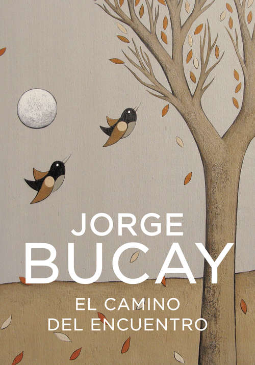 Book cover of El camino del encuentro