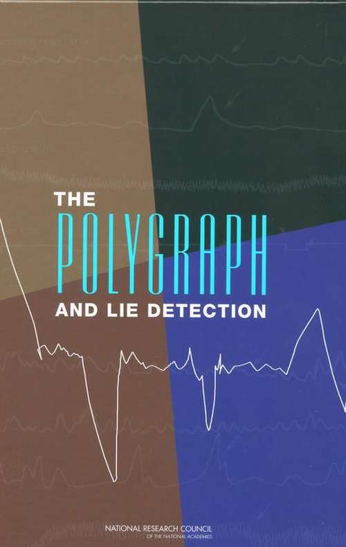 Book cover of The Polygraph And Lie Detection