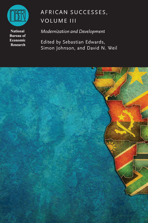 African Successes, Volume III: Modernization and Development